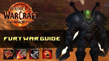 FURY WARRIOR GUIDE 11.1 — Talents, Rotation & Build | WoW: The War Within