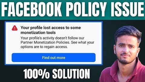Facebook policy issue solution 2025 Your profile lost access to some monetization tools