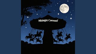 Midnight Carousel