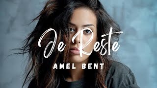 Amel Bent - Je Reste (Lyrics)
