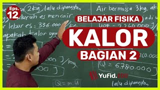 Rumus Fisika: Rumus Kalor Laten Disertai Contoh Soal (Belajar Fisika SMP Kelas 7) - Kak Hasan Rumus Fisika: Rumus Kalor Laten Disertai Contoh Soal (Belajar Fisika SMP Kelas 7) - Kak Hasan