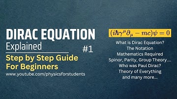 Dirac Equation | What Is Dirac Equation | Dirac Equation Explained