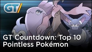 Top 10 Pointless Pokémon