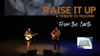 Raise It Up - From The Earth (Trooper Cover live at the Nanaimo Culture Awards)