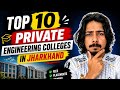 Top 10 Private Engineering Colleges in Jharkhand 2026 | Fees, Placement &amp; Average Package