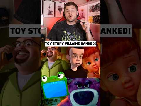TOY STORY VILLAINS RANKED!