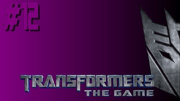 Transformers: The Game - PC - #12 - Act 3: A Gathering Force - Warpath