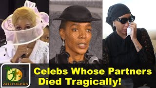 13 South African Celebs whose Partners Died Tragically || Now widows and widowers
