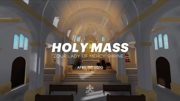 Vatican Roblox | Holy Mass Ad Orientem Livestream | Our Lady of Mercy Shrine | 8:00 pm CET