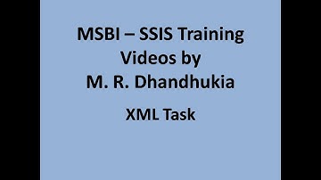 MSBI - SSIS - XML Task