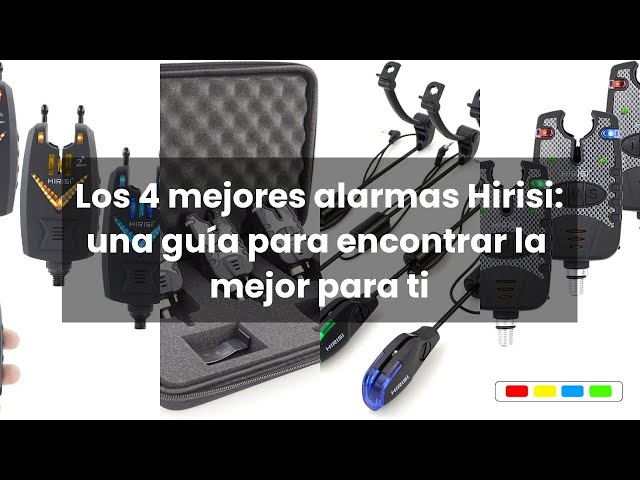 Alarmas hirisi: Los 4 mejores alarmas Hirisi: una guía para encontrar la  mejor para ti 