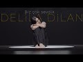 Delila Dilan Biz çok Sevdik Delila Dilan Biz çok Sevdik