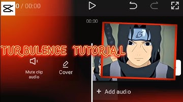 Turbulence like after effects | Capcut AMV/Edit Tutorial