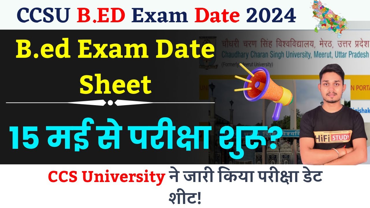 CCSU B.ed Exam Date 2024 B.ed 1st Year Exam Date 2024 UP B.ed First