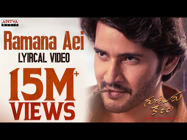 Ramana Aei Lyrical Video | Guntur Kaaram | Mahesh Babu | Sreeleela | Trivikram | Thaman S class=