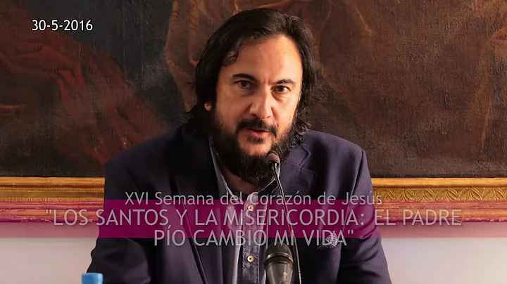 El Padre Po cambi mi vida _ Jos Mara Zavala