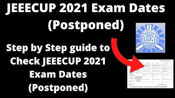 JEEECUP 2021 Exam Dates (Postponed) - How to Check JEEECUP 2021 June Session Exam Date Online Mode