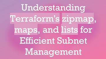 Understanding Terraform