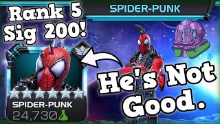 Rank 5 Sig 200 SPIDER-PUNK Gameplay! Live Server! Tune Up Already!? | Marvel Contest of Champions