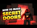 How to Make Secret Doors in Roblox Islands