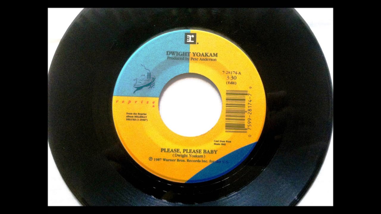 Please , Please Baby , Dwight Yoakam , 1987 - YouTube