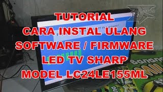 cara instal software / firmware tv led sharp type LC24LE155M screenshot 4