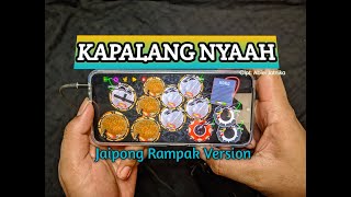 KAPALANG NYAAH || COVER KENDANG RAMPAK JAIPONG
