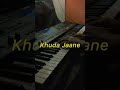 Khuda Jaane KK Shilpa Rao Cover Ironically Music Khuda Jaane KK Shilpa Rao Cover Ironically Music