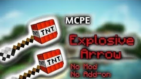 ✔MCPE How to make Explosive arrow using command block