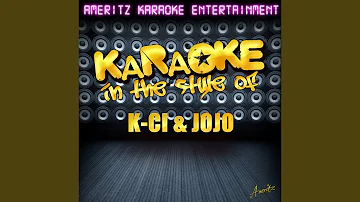 Tell Me It's Real (Karaoke Version)