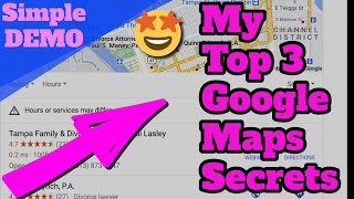 MY TOP 3 GOOGLE MAPS HACKS FOR RANKING FAST IN THE GOOGLE 3 PACK EASY DEMO