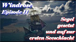 Windrose - Episode 11 - Sails set and off to the first sea battle! screenshot 1