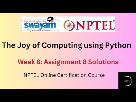 The Joy of Computing using Python Week 8 Assignment Answers ||Jan 2024|| NPTEL