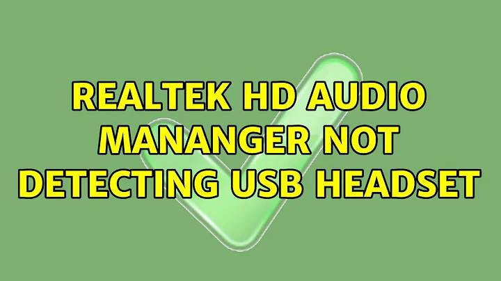 Realtek HD Audio Mananger not detecting USB headset (2 Solutions!!)