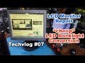 Repairing LCD Monitor. Paano i repair ang sirang backlight ng LCD Monitor at gawing LED backlight
