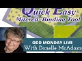 ODD MONDAY WITH DONELLE SHARING MITER BINDING TOOL AND MORE