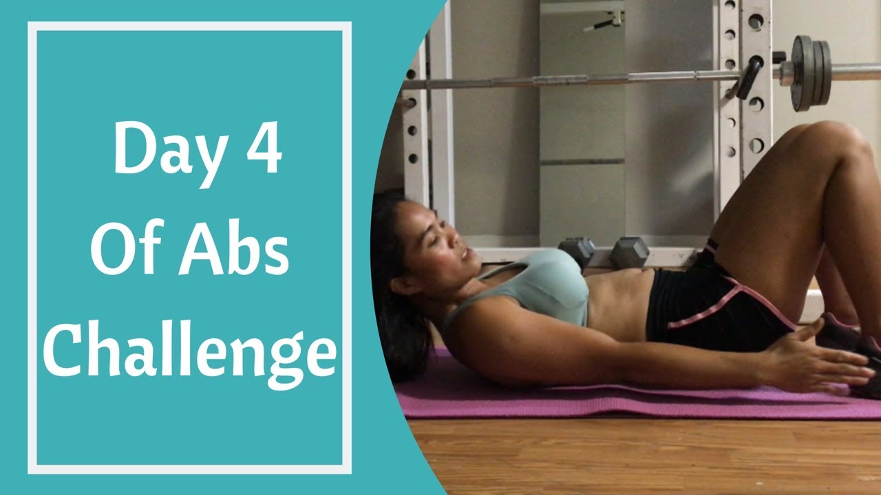 Day 4 Of Abs Challenge Fun Challenge YouTube