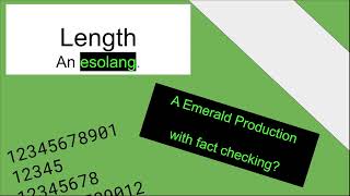 Esolangs Emerald // Ep 3: Length