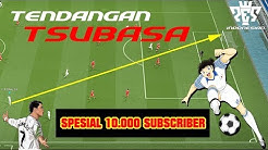 Rahasia Tendangan Tsubasa (Spesial 10.000 Subscriber) - Durasi: 10.00. Rahasia Tendangan Tsubasa (Spesial 10.000 Subscriber) - Durasi: 10.00.