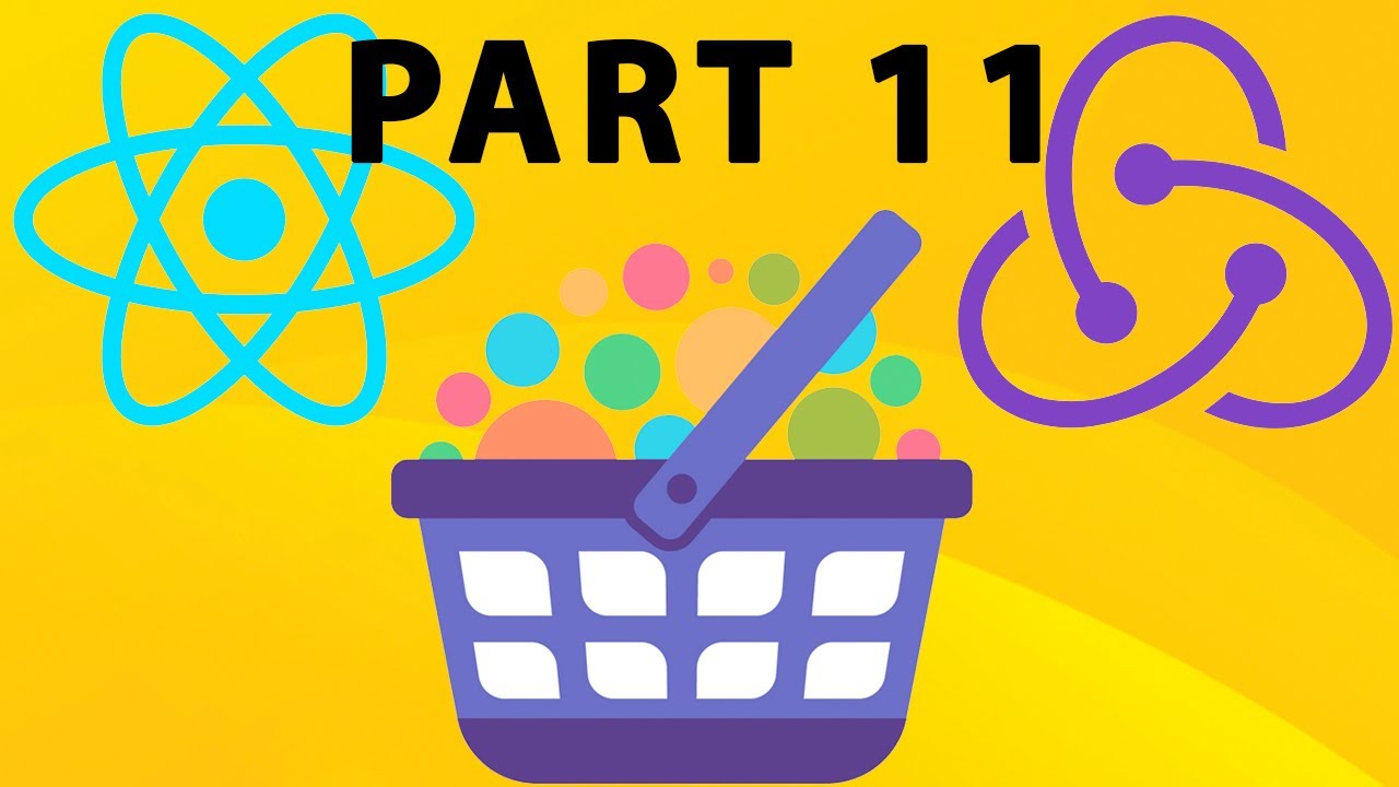 React Tutorial - Part 11 - Shopping Cart By React & Redux