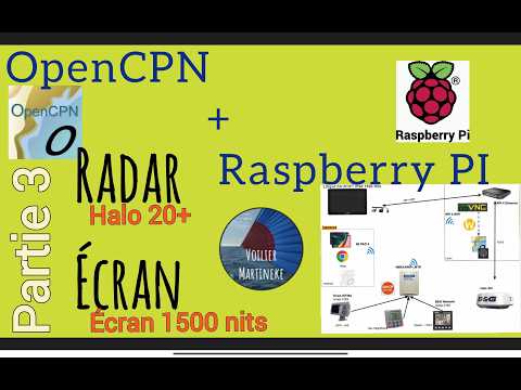 ⁣OpenCPN + Raspberry Pi + Radar + écran IP65 1500 nits @VoilierMartineke suite et fin
