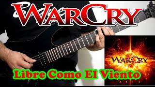 WarCry -Libre Como El Viento - Cover | Dannyrock