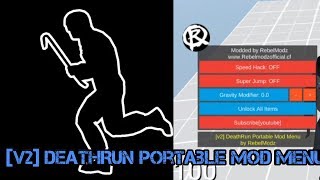 [v2] DeathRun Portable v2.6.1 mod menu