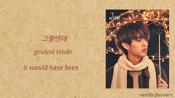 DAY6- I Would (그럴 텐데) Han|Rom|Eng Picture Coded