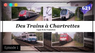Des Trains à Chartrettes - Épisode 1 #621