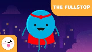 THE FULL STOP - Puntuaction Marks - Grammar for Kids