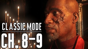 The Evil Within 2 | Save 3/7 Chapter 8-9 | Classic Mode Walkthrough Playthrough [Updated]