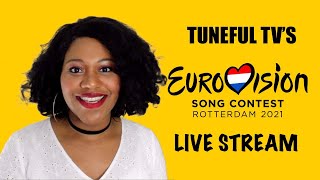 Tuneful TV Eurovision 2021 Live Stream!!??