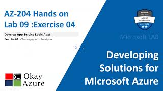 AZURE | AZ 204 | Lab 09 | Exercise 04 | Developing Solutions for Microsoft Azure | okay java
