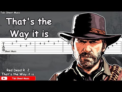 Red Dead Redemption 2 OST - That's the Way it is Guitar Tutorial